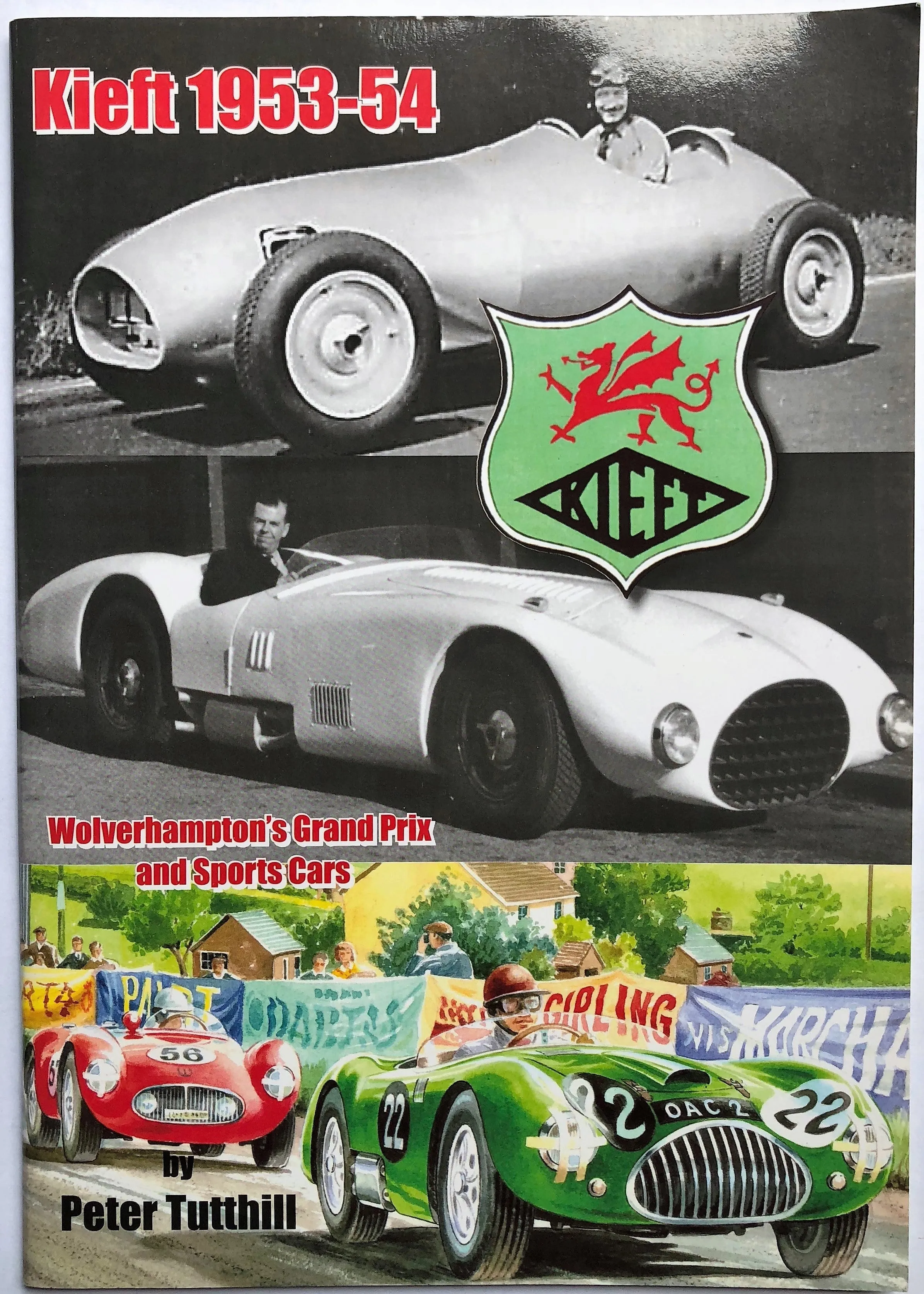 Kieft 1953 - 54. Wolverhampton'S Grand Prix And Sports Cars USED